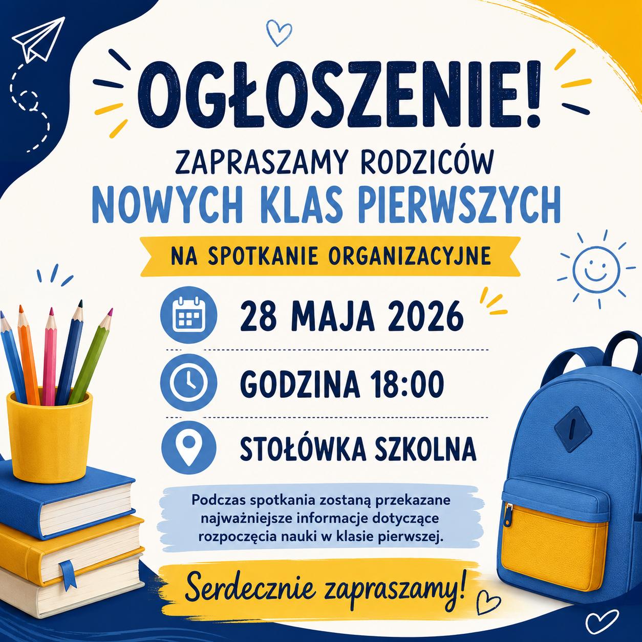 Zapraszamy Rodziców nowych klas pierwszych